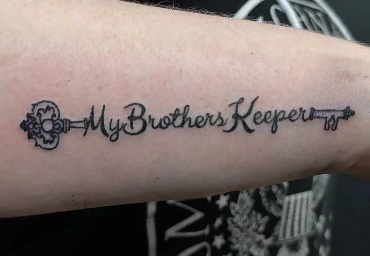Wrist "my brothers keeper" tattoo