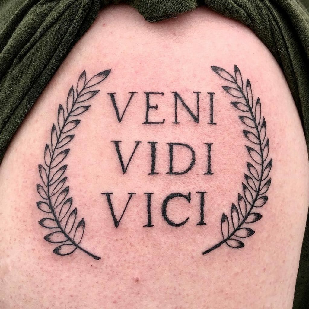 Veni Vidi Vici Tattoo Meaning 3